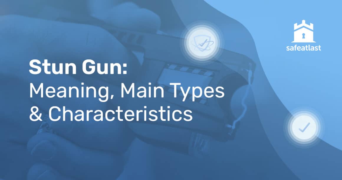 Stun-Gun-Meaning-Main-Types-Characteristics